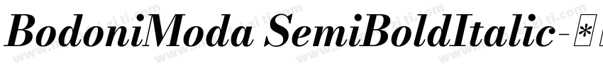 BodoniModa SemiBoldItalic字体转换
